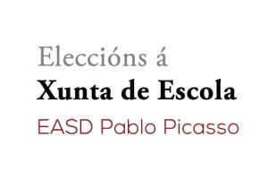 Eleccións á Xunta de Escola na EASD Pablo Picasso