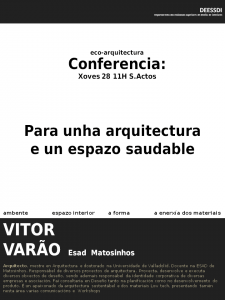 Conferencia do profesor Vitor Varao sobre eco-arquitectura. Xoves 28 de setembro ás 11 horas